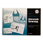 The Essential Guide to Stretch Sewing by Shoben - William Gee UK