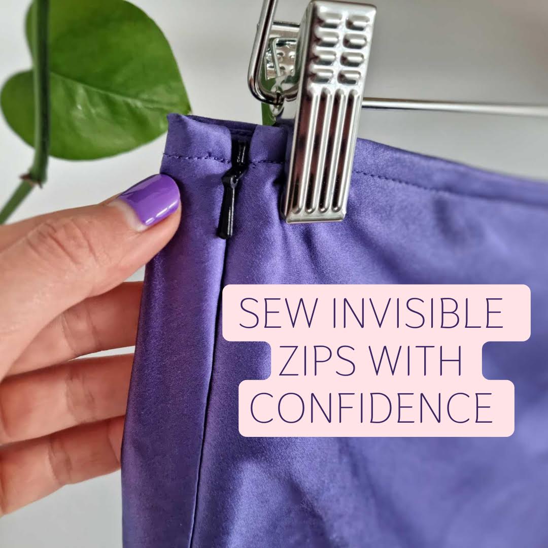 Sew Invisible Zips with confidence!