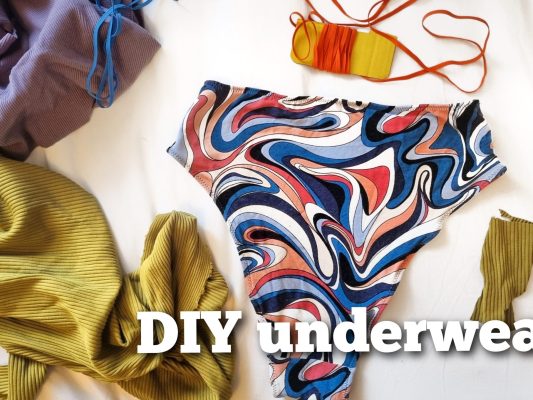 Sewing Your Own Underwear: Is it worth it?
